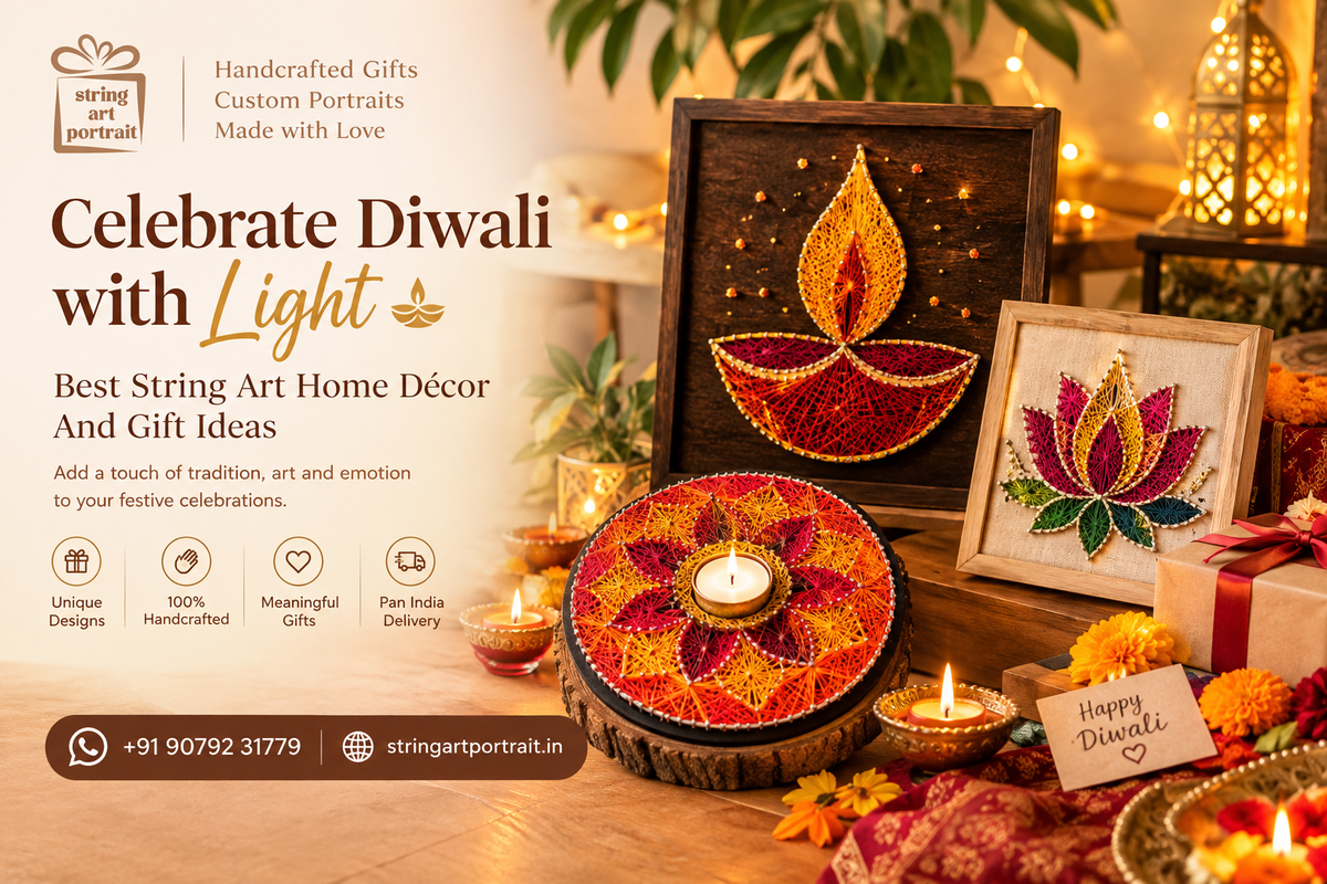 Celebrate Diwali with Light: Best String Art Home Décor And Gift Ideas